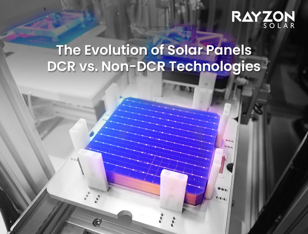 Rayzon Solar - DCR and Non-DCR Solar Panel Technologies